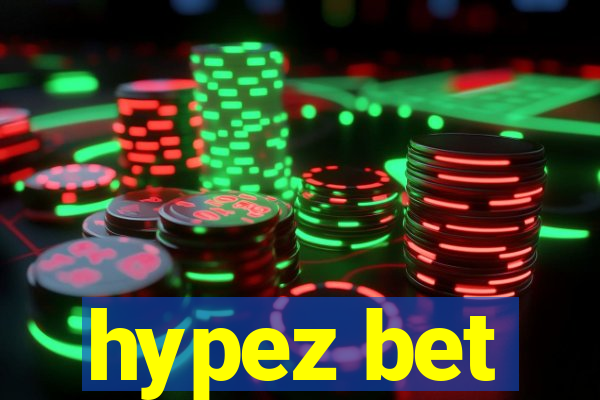 hypez bet